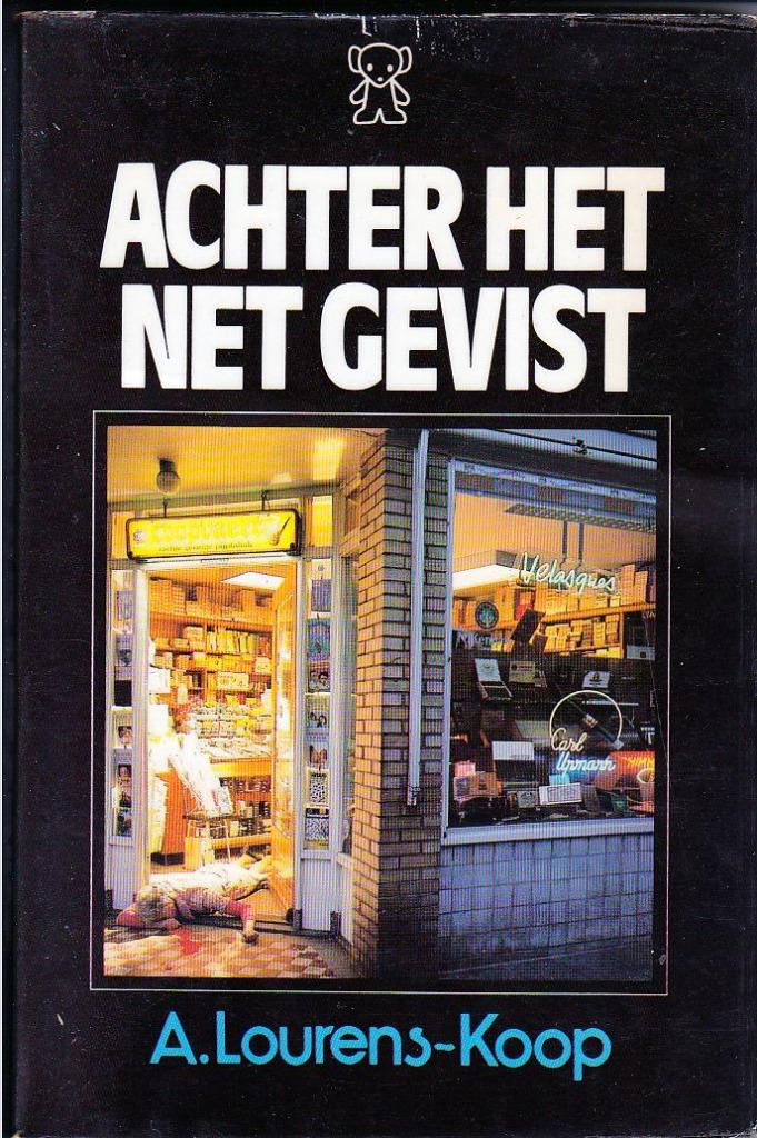 Achter het net gevist (Lourens-Koop), Ophalen of Verzenden, Gelezen, A. Lourens-Koop