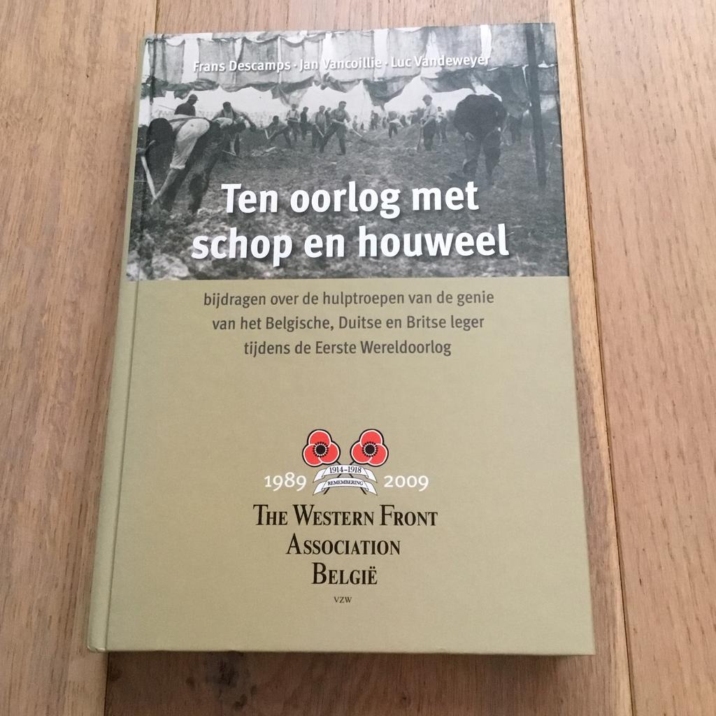 Ten oorlog met schop en houweel, Ophalen of Verzenden, Voor 1940, Gelezen, Algemeen