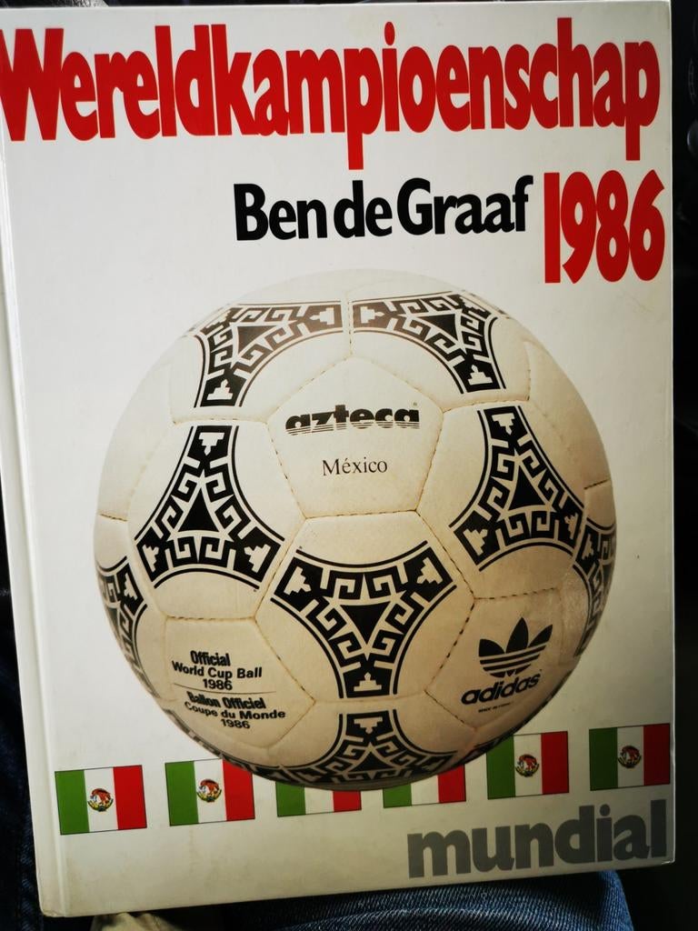 Wereldkampioenschap 1986 mundial, Ben de Graaf boek, Enlèvement ou Envoi, Comme neuf, Livre ou Revue