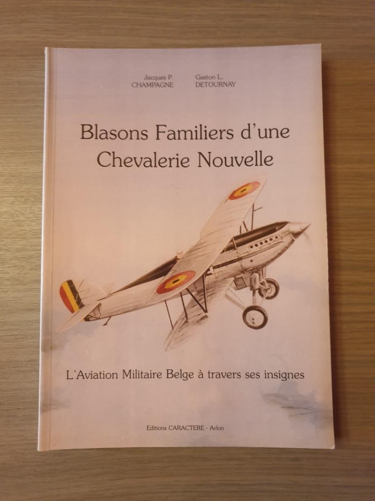 BELGISCHE LUCHTMACHT Blasons familiers d’une chevalerie..., Collections, Aviation, Neuf, Livre ou Revue, Enlèvement ou Envoi