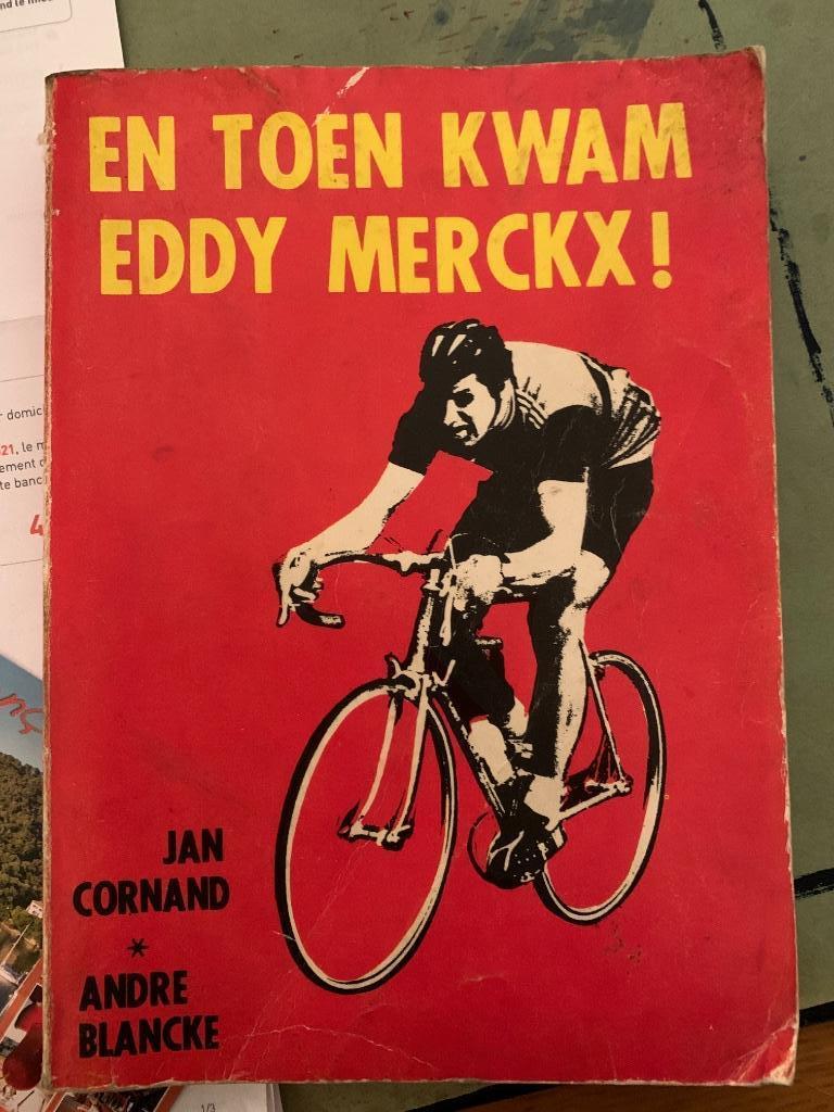 En toen kwam Eddy Merckx! Jan Cornard Andre Blancke Het Volk, Cornard Blancke, Course à pied et Cyclisme, Utilisé, Envoi