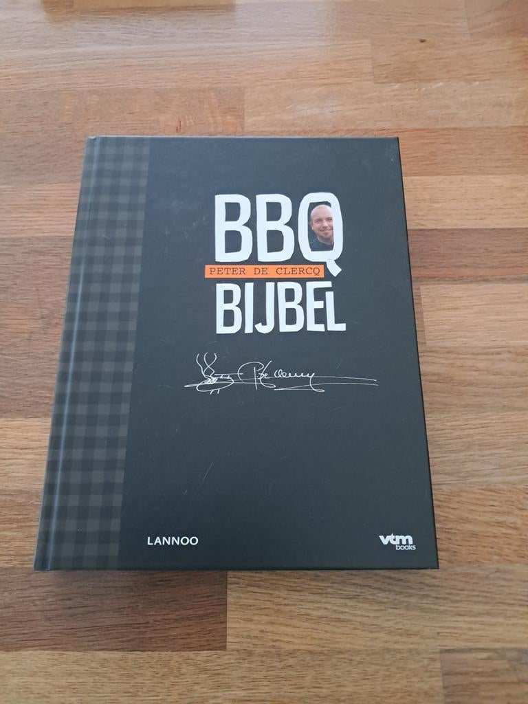 Peter De Clercq - BBQ-bijbel, Boeken, Kookboeken, Ophalen of Verzenden, Peter De Clercq