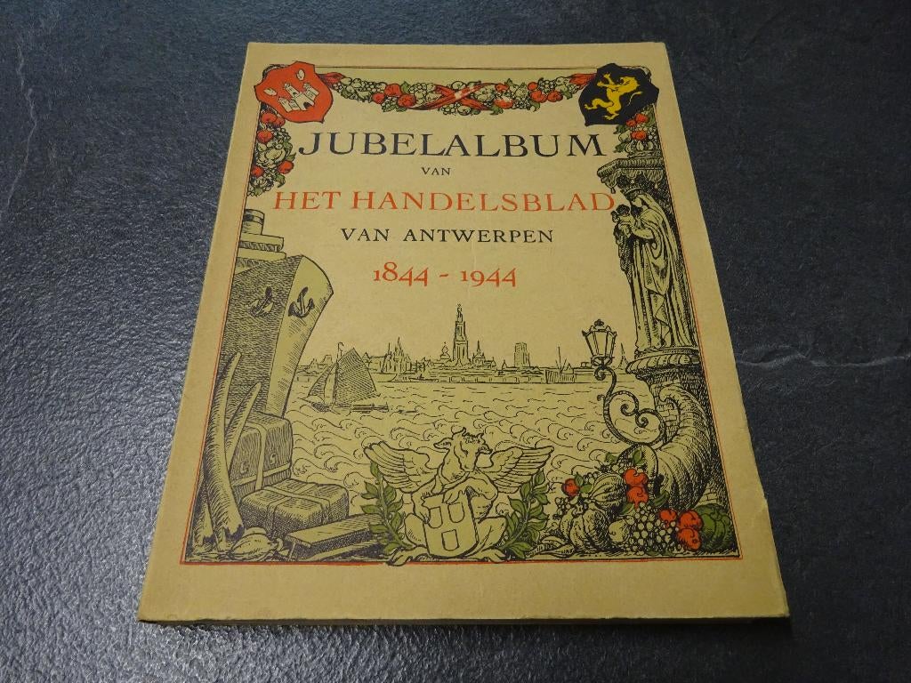 Jubelalbum van het Handelsblad van Antwerpen 1944., Boeken, Diverse auteurs, Ophalen of Verzenden, 20e eeuw of later, Gelezen