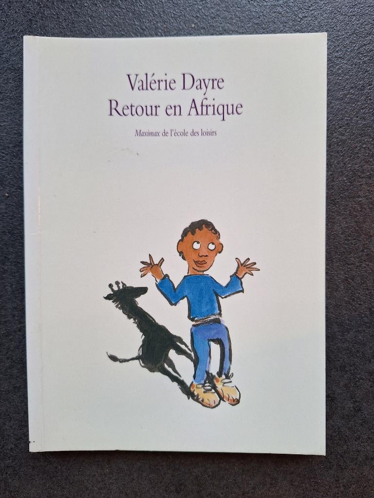 Retour en Afrique - Valérie Dayre (dès 9 ans), Enlèvement ou Envoi, Fiction, Comme neuf, Valérie Dayre