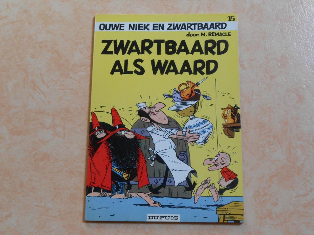 Ouwe Niek en Zwartbaard 15 Zwartbaard als waard 1971 1 ste, Boeken, Eén stripboek, M. Remacle, Nieuw, Ophalen of Verzenden
