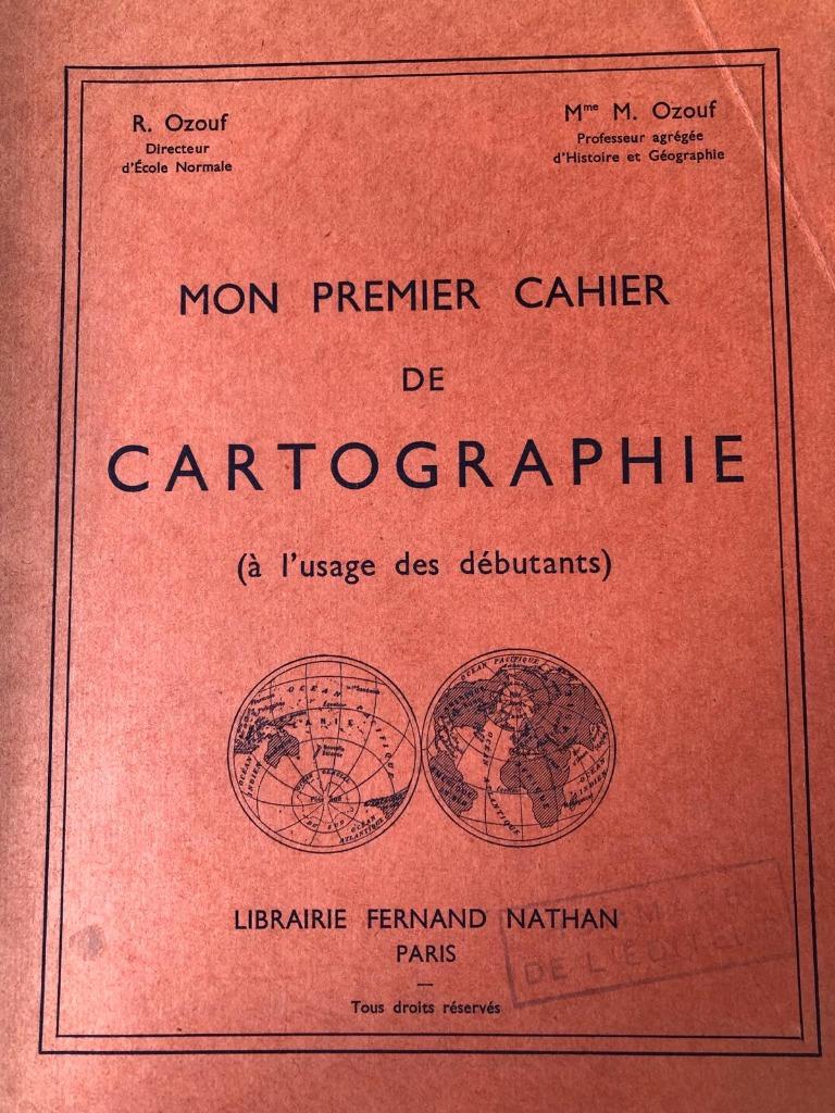 Mon Premier Cahier De Cartographie (À L'usage Des Débutants), Enlèvement ou Envoi, Avant 1940, Comme neuf, Autres sujets/thèmes