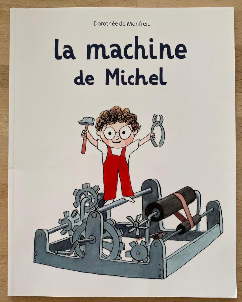 La machine de Michel DOROTHÉE DE MONFREID, Livres, Enlèvement, Comme neuf