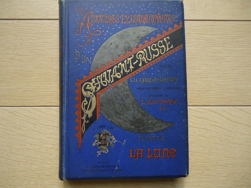 1888 Aventures extraordinaires d'un savant russe G. Le Fauré, Enlèvement ou Envoi