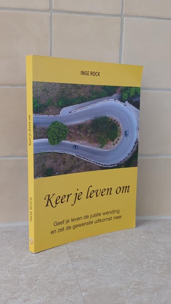 Inge Rock - Denk en keer je leven om, Boeken, Ophalen of Verzenden, Inge Rock