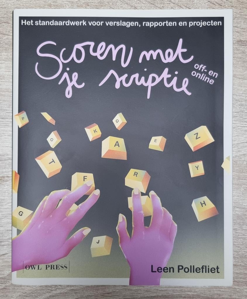 Scoren met je scriptie, Ophalen of Verzenden, Zo goed als nieuw, Leen Pollefliet