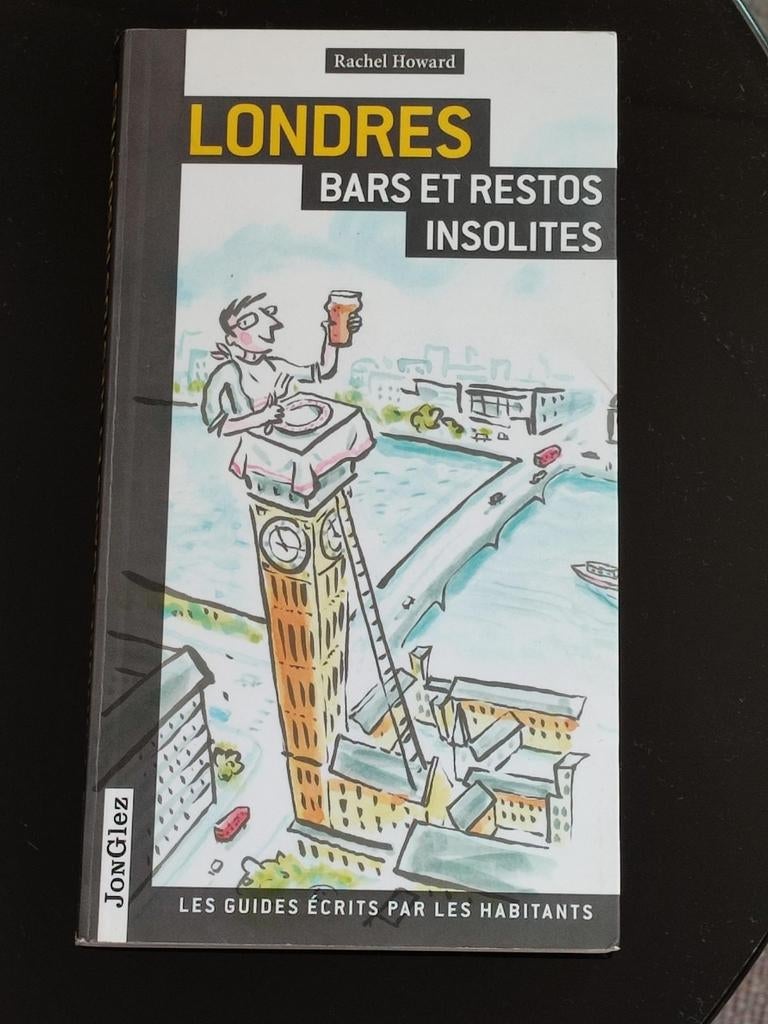 Een gids voor de eigenzinnige bars en restaurants van Londen, Boeken, Reisgidsen, Ophalen of Verzenden, Zo goed als nieuw, Europa