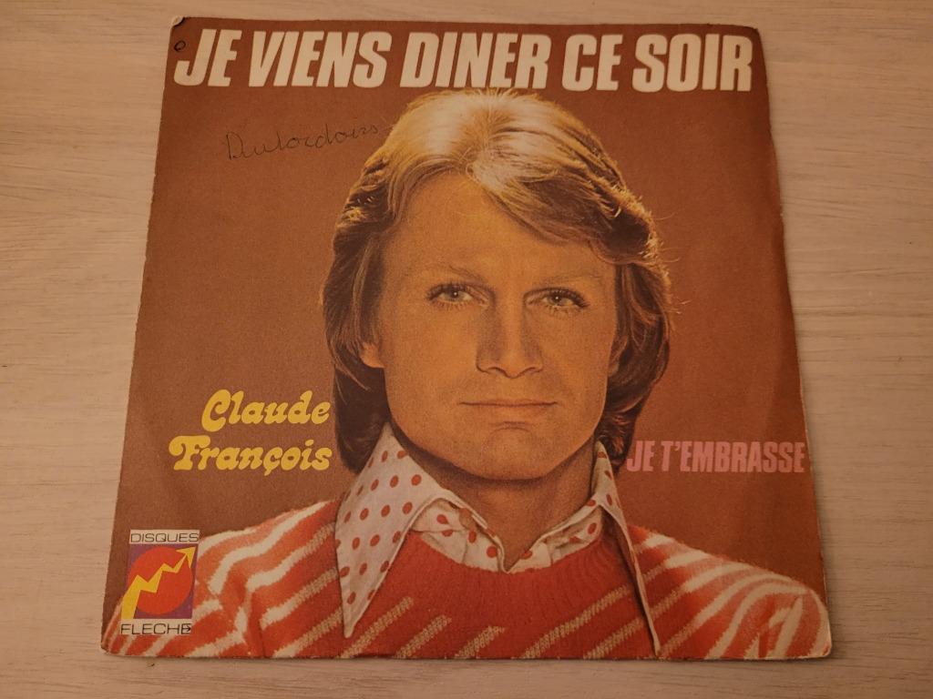 disque vinyl 45 tour Claude François ‎– Je Viens Diner, CD & DVD, Enlèvement ou Envoi, Comme neuf