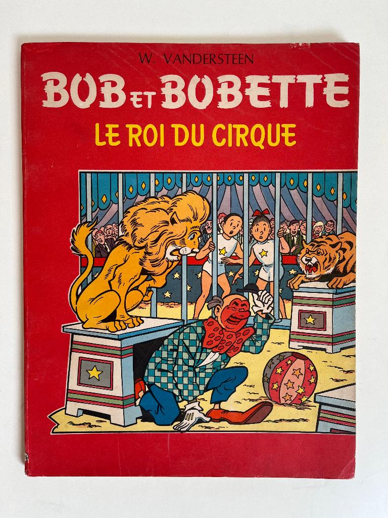 Bob et Bobette T46 - Le Roi du Cirque - 1964, Livres, BD, Envoi, Willy Vandersteen