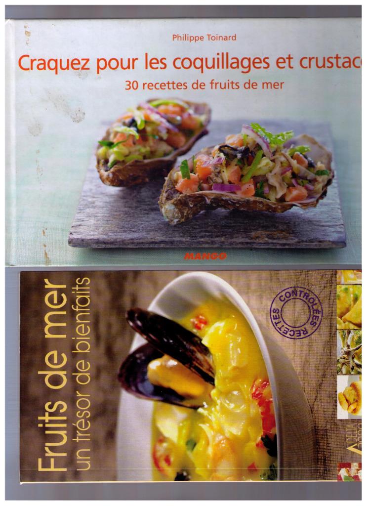 2 livres de recettes pour coquillages et crustacés, Enlèvement ou Envoi, Comme neuf, Pierre Toinard
