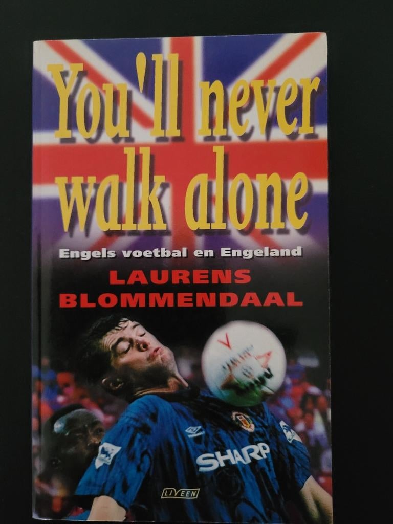 You'll never walk alone, Ophalen of Verzenden, Zo goed als nieuw, Balsport, Laurens Blommendaal