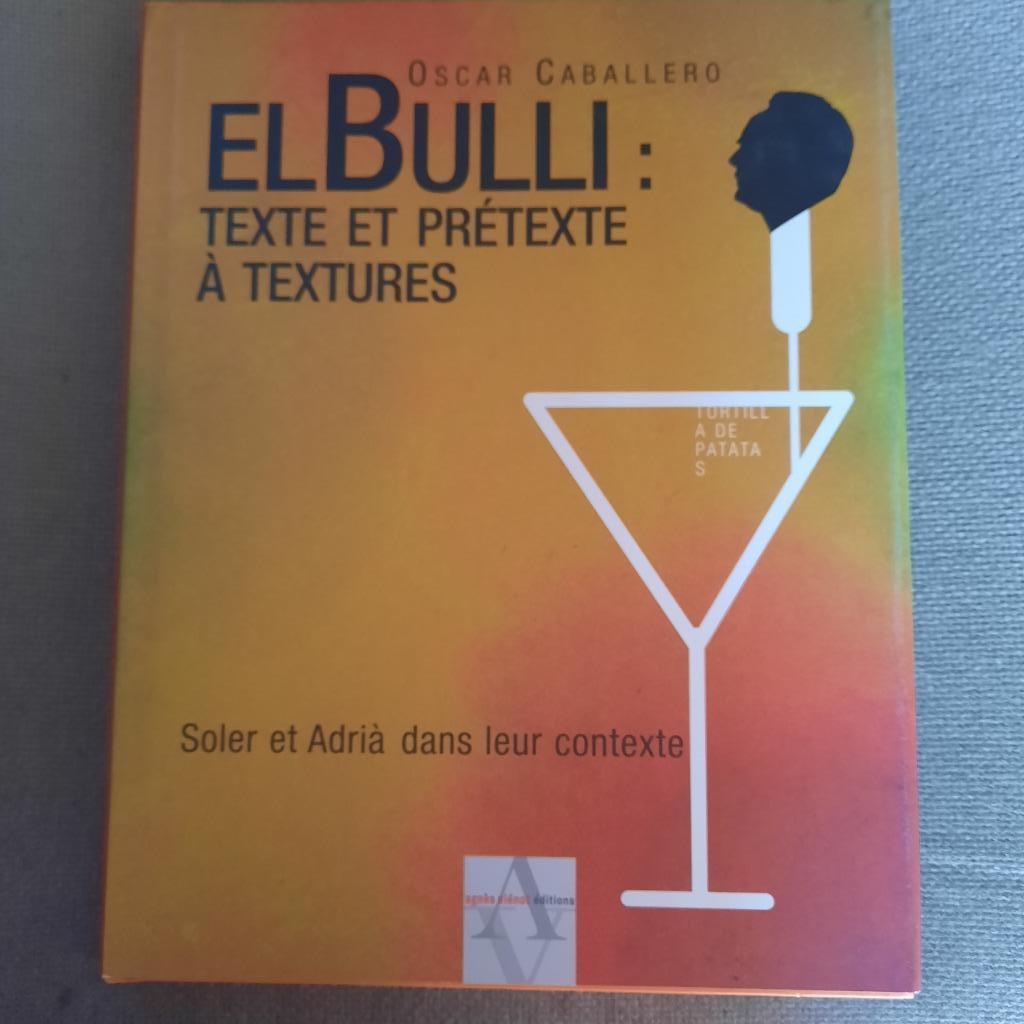 EL BULLI : OSCAR CABALLERO -, Boeken, Overige Boeken, Ophalen of Verzenden