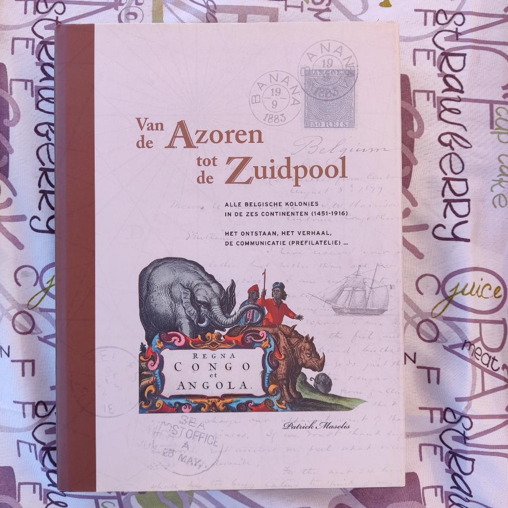 Van de Azoren tot de Zuidpool, Ophalen of Verzenden, Gelezen, Patrick Maselis