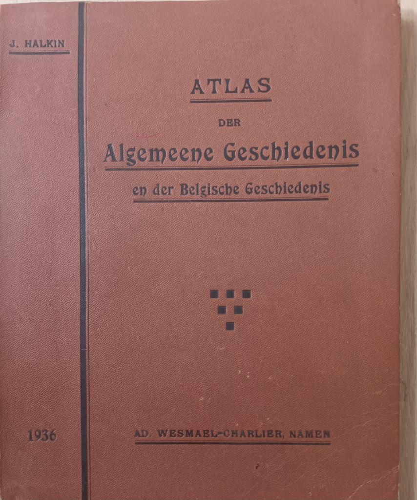 Atlas der Algemeene Geschiedenis, Boeken, Gelezen, Europa, Ophalen of Verzenden, J. Halkin