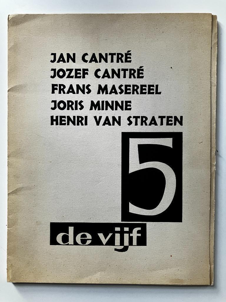 Tentoonstelling De Vijf Cantré Masereel Minne Van Straten, Ophalen