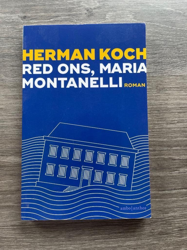Red ons Maria Montanelli - Herman Koch, Livres, Littérature, Utilisé, Enlèvement ou Envoi