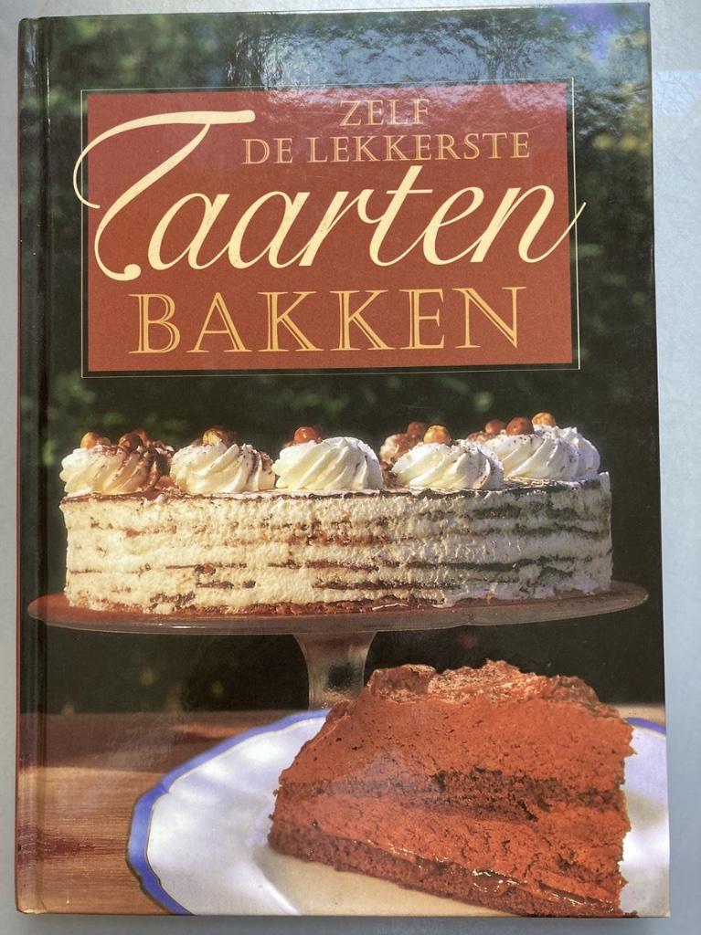 Zelf de lekkerste taarten bakken, Boeken, Kookboeken, Taart, Gebak en Desserts, Ophalen of Verzenden
