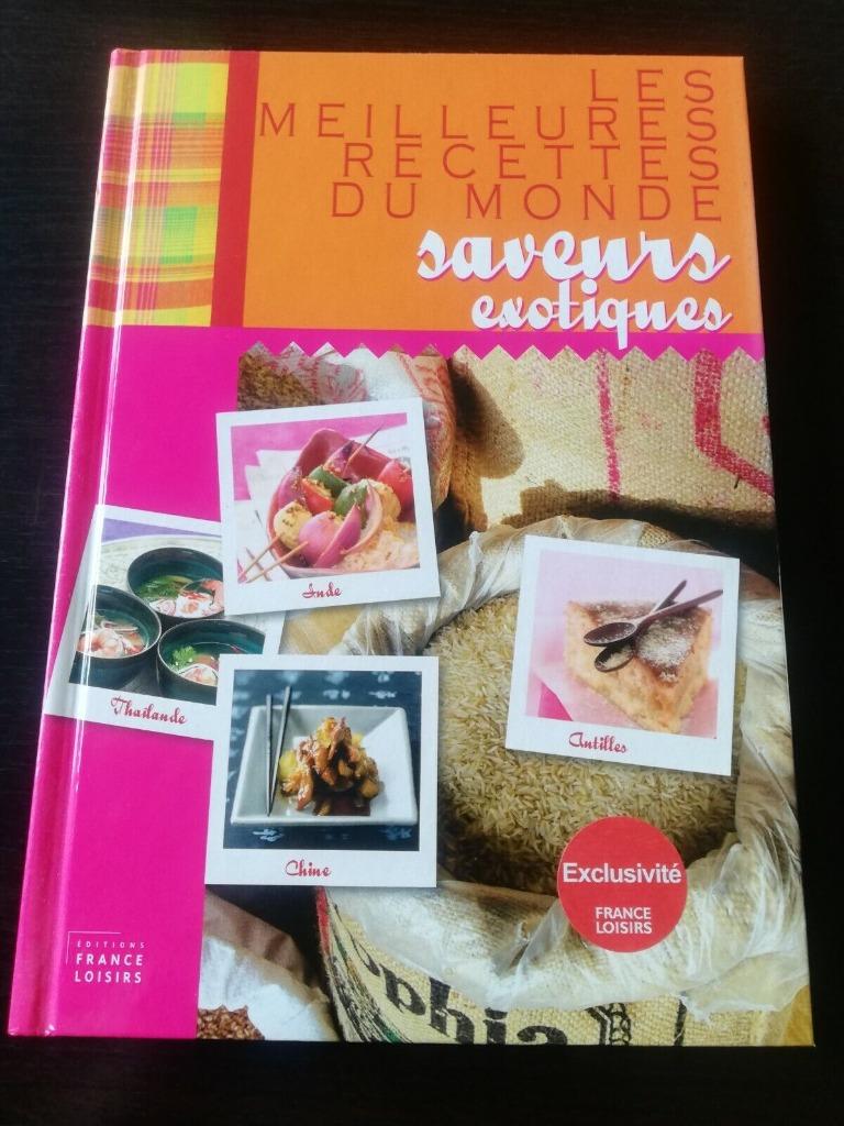 recette France loisirs saveurs exotiques meilleures recettes, Enlèvement ou Envoi, France