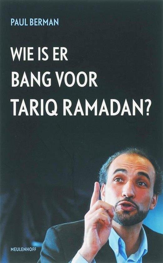 Te Koop Boek WIE IS ER BANG VOOR TARIQ RAMADAN Paul Berman, Boeken, Politiek en Maatschappij, Zo goed als nieuw, Maatschappij en Samenleving