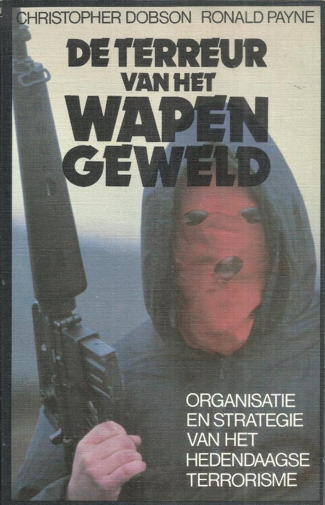 DE TERREUR VAN HET WAPENGEWELD, Boeken, Oorlog en Militair, Zo goed als nieuw, Overige onderwerpen, Niet van toepassing, Ophalen of Verzenden