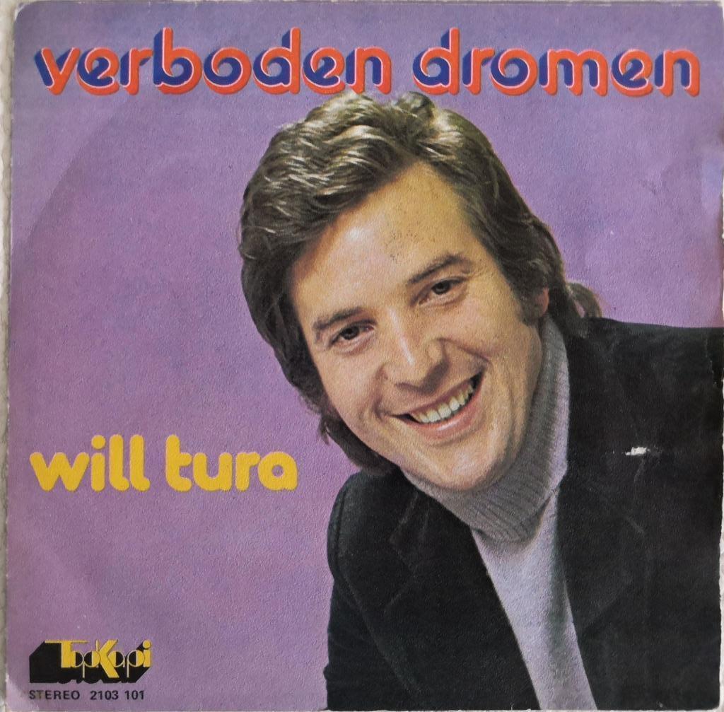 WILL TURA - Verboden  dromen (single), En néerlandais, Enlèvement ou Envoi, Single, Utilisé