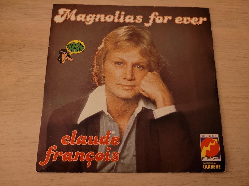 disque vinyl 45 tours Claude François Magnolias For Ever, CD & DVD, Enlèvement ou Envoi, Comme neuf