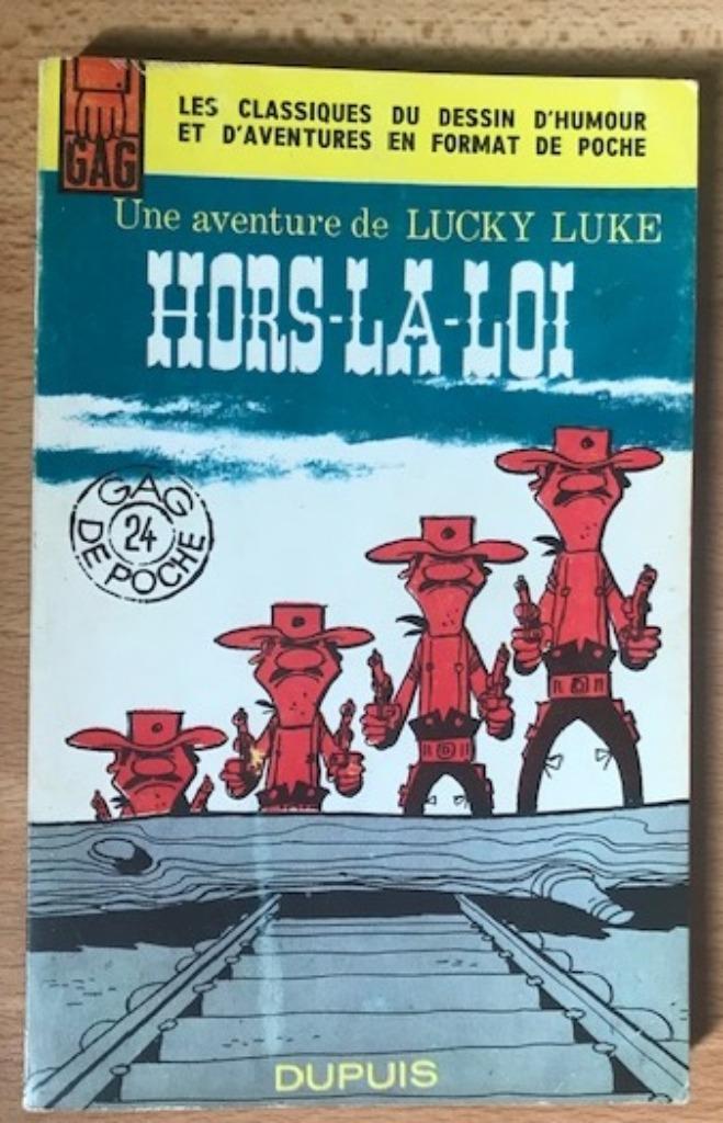 GAG DE POCHE 24 LUCKY LUKE HORS-LA-LOI MORRIS DALTONS, Morris / Goscinny, Eén stripboek, Ophalen of Verzenden, Zo goed als nieuw