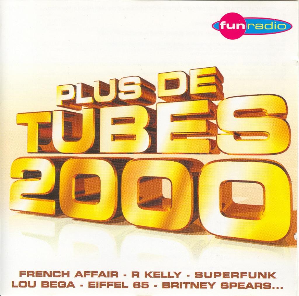 CD * PLUS DE TUBES 2000, Enlèvement ou Envoi, Comme neuf