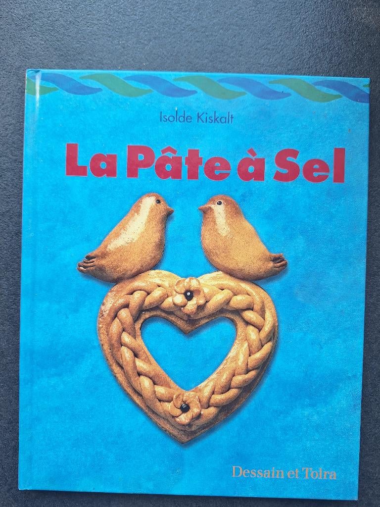 La pâte à sel - Isolde Kiskalt, Multicolore, Livre de bricolage, Comme neuf, Autres matériaux