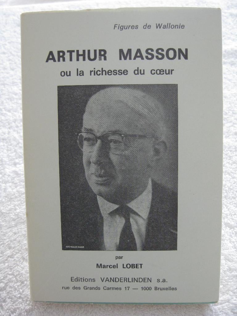 Arthur Masson – Marcel Lobet – 1971 peu courant, Ophalen of Verzenden