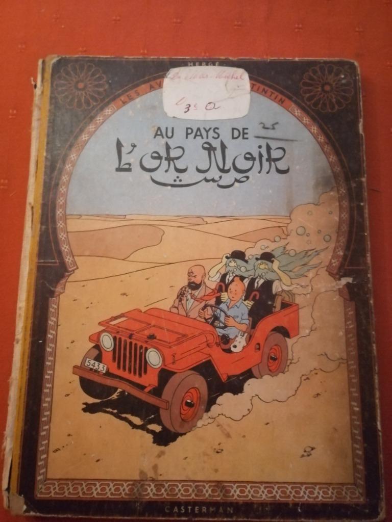 Tintin au pays de l'or noir Hergé B7 1952, Livres, BD, Enlèvement ou Envoi, Utilisé