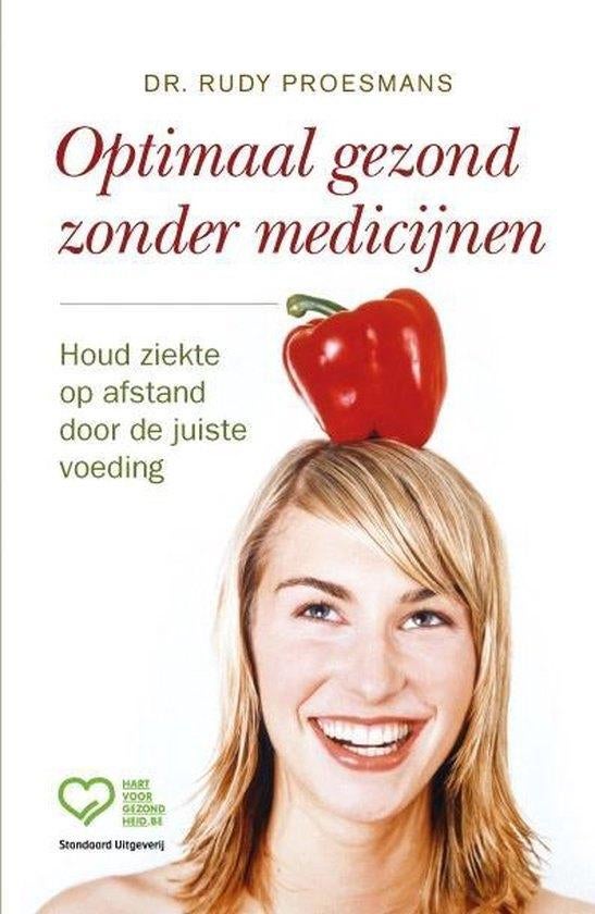 boek: optimaal gezond zonder medicijnen/Dr.Rudy Proesmans, Ophalen of Verzenden, Zo goed als nieuw, Gezondheid en Conditie