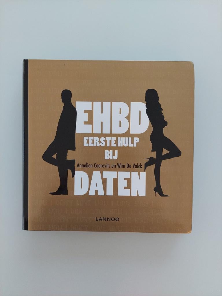 EHBD eerste hulp bij daten - Annelien Coorevits, Ophalen of Verzenden, Zo goed als nieuw, Annelien Coorevits