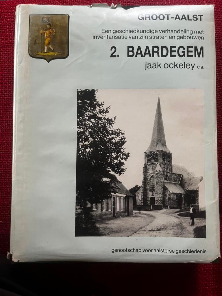 Boek Baardegem - Groot Aalst, Boeken, Ophalen of Verzenden, Zo goed als nieuw