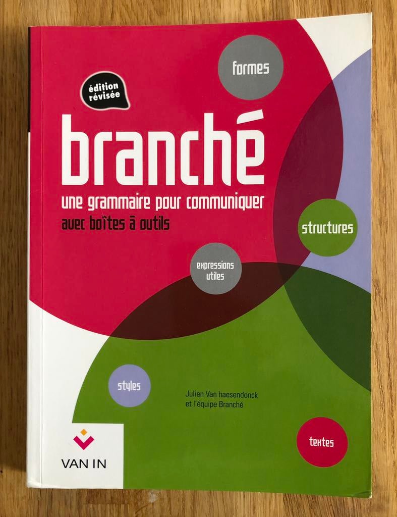 Branché une grammaire pour communiquer édition révisée, Frans, ASO, Ophalen of Verzenden, Zo goed als nieuw