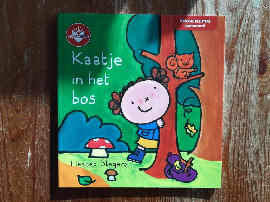 Liesbet Slegers - Kaatje in het bos, Boeken, Kinderboeken | Kleuters, Ophalen, Fictie algemeen, Liesbet Slegers, Zo goed als nieuw