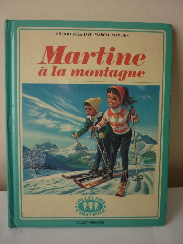 BD - Martine à la montagne - Collection Farandole - 1975, Boeken, Stripverhalen, Ophalen of Verzenden
