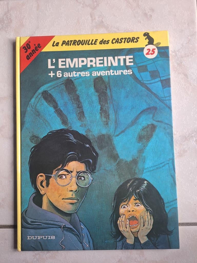 La Patrouille des Castors 25 Eo 30e anniversaire Cotée, Une BD, Enlèvement, Utilisé