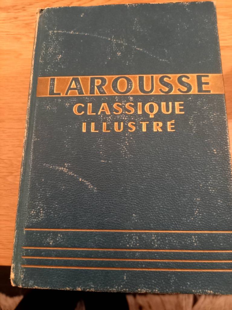 Dictionnaire- Larousse classique illustré 1949, Antiquités & Art, Enlèvement, Claude et Paul Auge