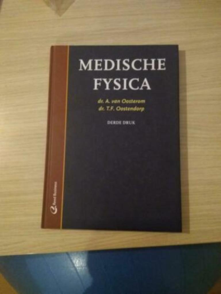 boek Medische fysica, Enlèvement, Comme neuf, A. VAN OOSTEROM,T.F. OOST, Sciences naturelles