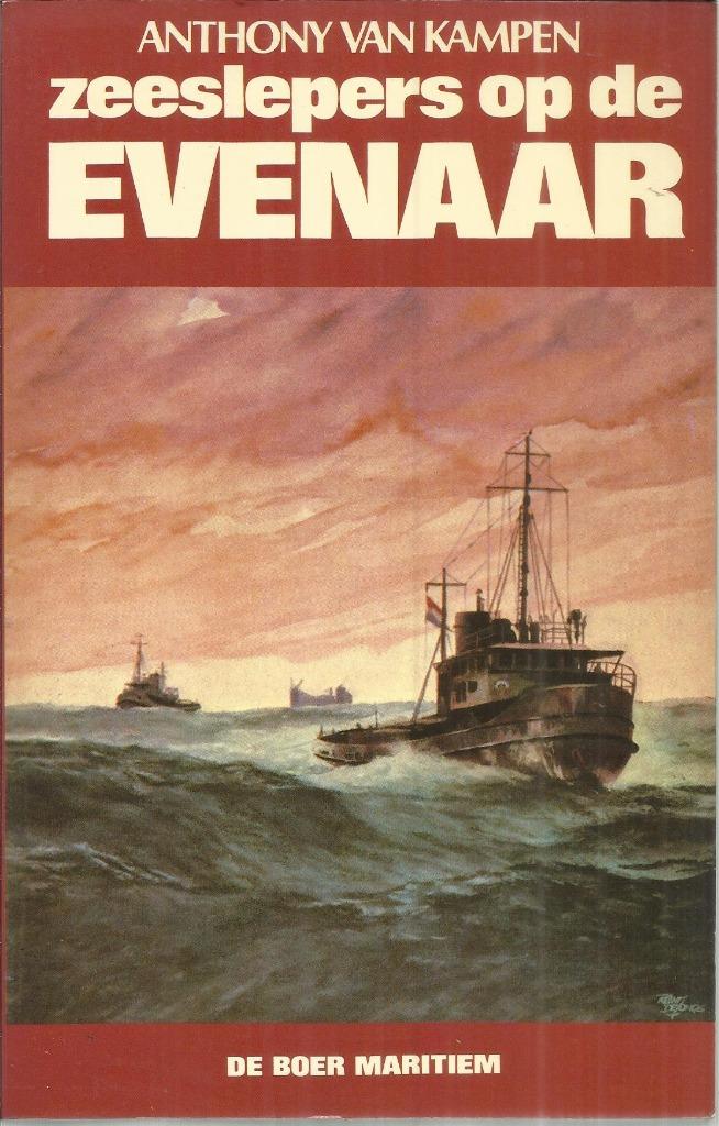 ZEESLEPERS OP DE EVENAAR - ANTHONY VAN KAMPEN, Verzamelen, Scheepvaart, Zo goed als nieuw, Boek of Tijdschrift, Ophalen of Verzenden