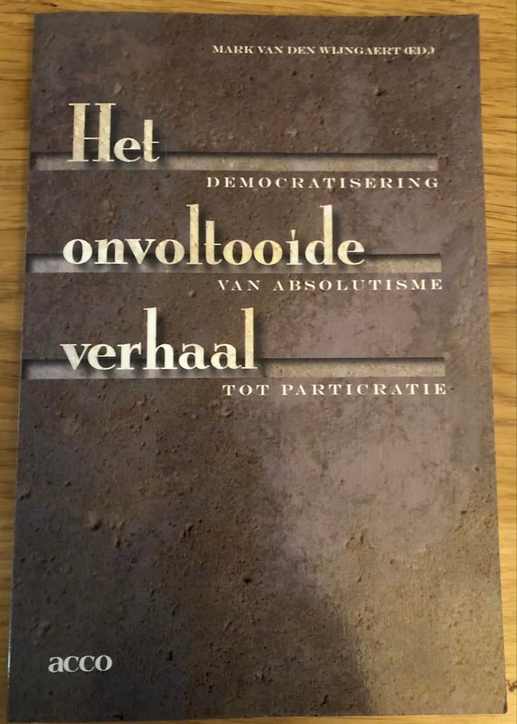 Mark VAN DEN WIJNGAERT Het Onvoltooide verhaal. Acco Leuven, Ophalen of Verzenden, Zo goed als nieuw