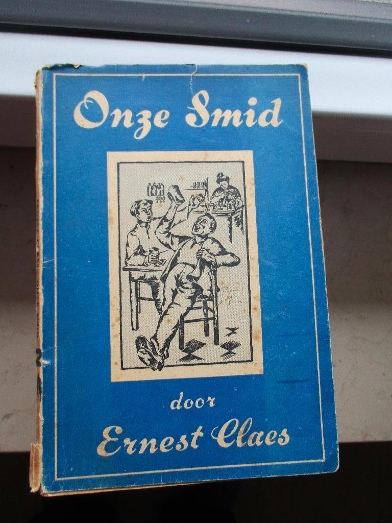 Ernest Claes  -  Onze Smid, Boeken, Gelezen, België, Ophalen of Verzenden, Ernest Claes