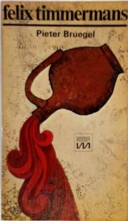 boek: Pieter Bruegel/Felix Timmermans, Ophalen of Verzenden