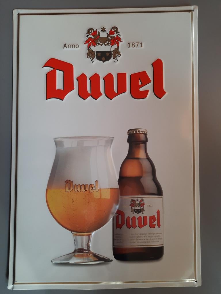 Duvel bier reklame. Metalen plaat H 43.5 cm x B 29 cm., Ophalen, Duvel