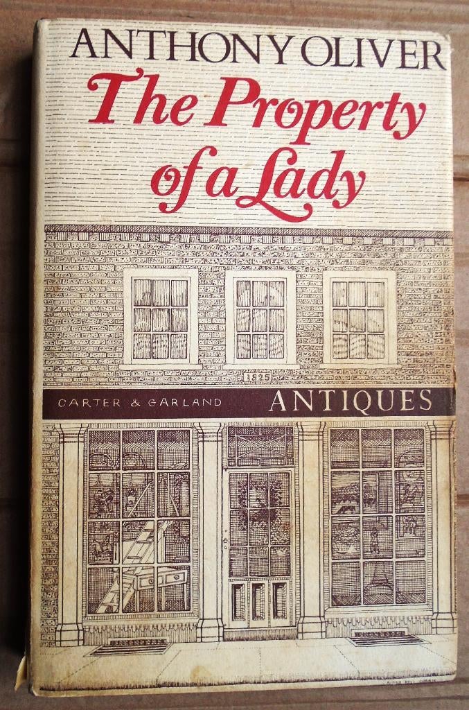 The Property of a Lady - 1983 - Anthony Oliver, Boeken, Gelezen, Europa overig, Ophalen of Verzenden, Anthony Oliver